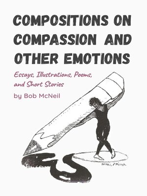 cover image of Compositions on  Compassion and  Other Emotions